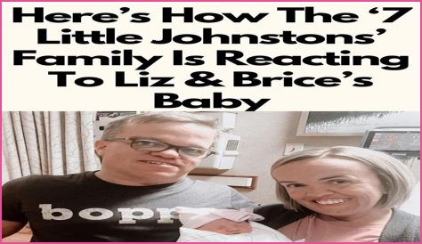 7 Little Johnstons: Liz And Brice Welcome A Little Person Baby